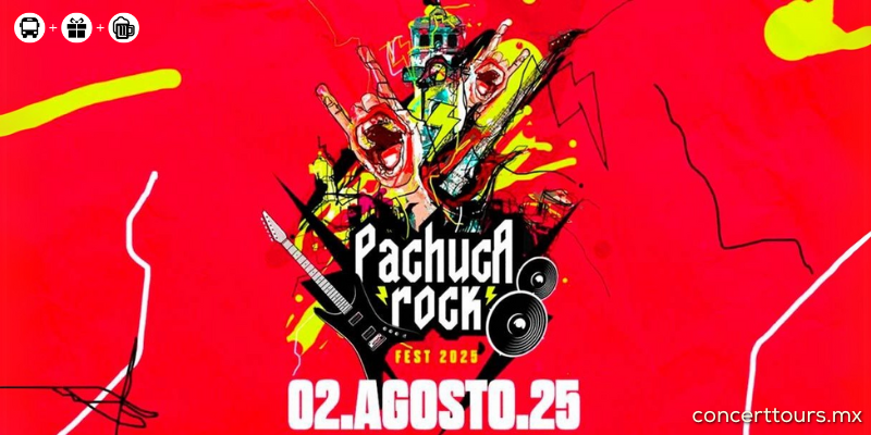 Pachuca Rock Fest.